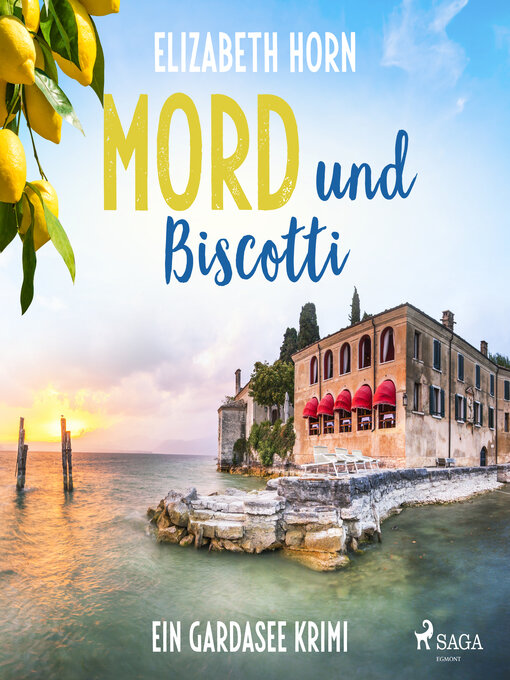 Title details for Mord und Biscotti by Elizabeth Horn - Available